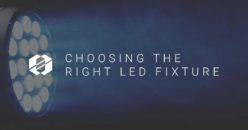 Choosing the Right LED Fixture