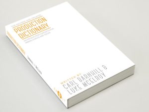 Production Dictionary - Free Resource Free Download - The Production Dictionary