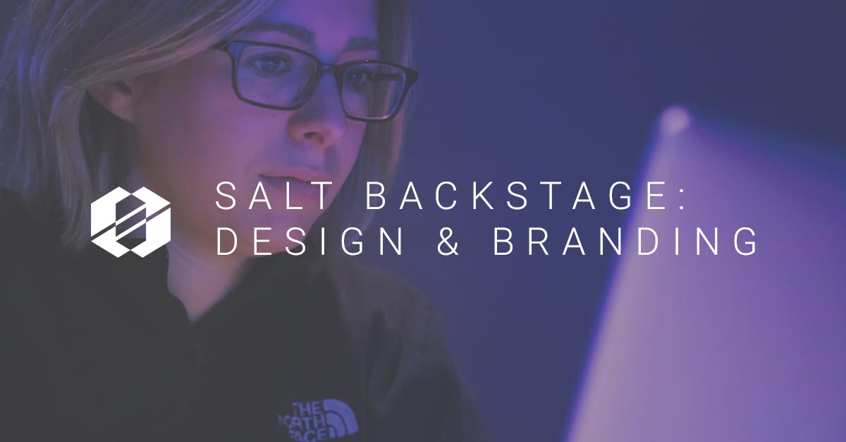 Design & Branding - SALT Backstage