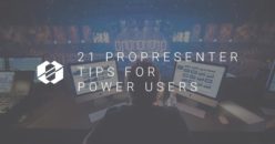 21 ProPresenter Tips for Power Users