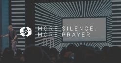 More Silence, More Prayer