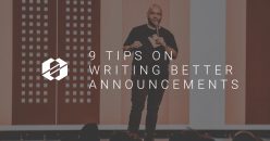 9 Tips On Writing Better Announcements for Church