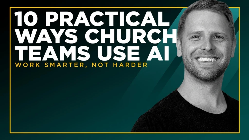 10-Practical-Ways-Church-Teams-Use-AI-to-Work-Smarter,-Not-Harder
